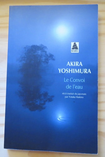 LE CONVOI DE LEAU, de Akira Yoshimura | portada del libro