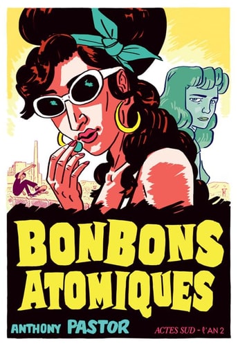 BONBONS ATOMIQUES, de Anthony Pastor | portada del libro