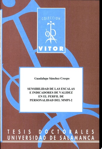 Sensibilidad de las escalas e indicadores de validez en el perfil de personalidad del MMPI-2, de Sánchez Crespo | portada del
