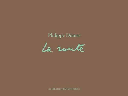 LA ROUTE, de Philippe Dumas | portada del libro