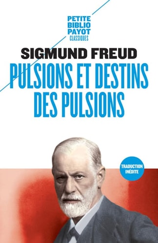 PULSIONS ET DESTINS DES PULSIONS, de Sigmund Freud | portada del libro