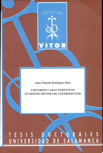 Criterios caracter¡sticos en diseño óptimo de experimentos, de Rodríguez Díaz | portada del libro