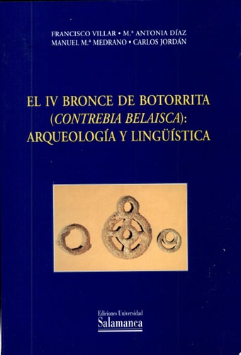 El IV Bronce de Botorrita (Contrebia Belaisca): arqueología y lingüistica, de Villar | portada del libro