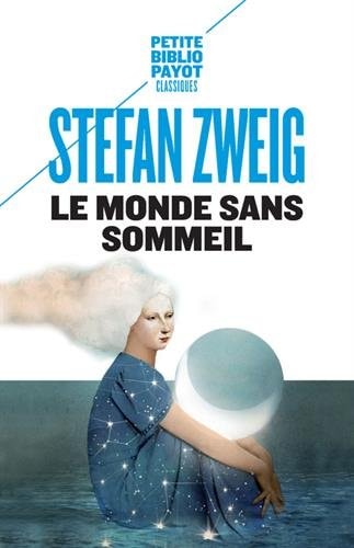 LE MONDE SANS SOMMEIL, de Stefan Zweig | portada del libro