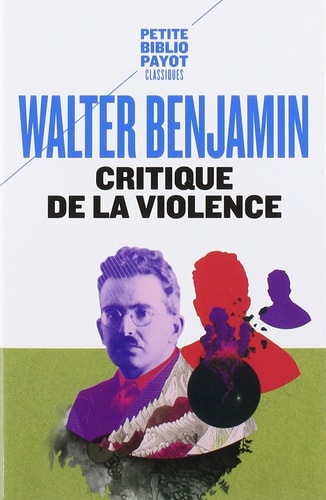 CRITIQUE DE LA VIOLENCE, de Walter Benjamin | portada del libro