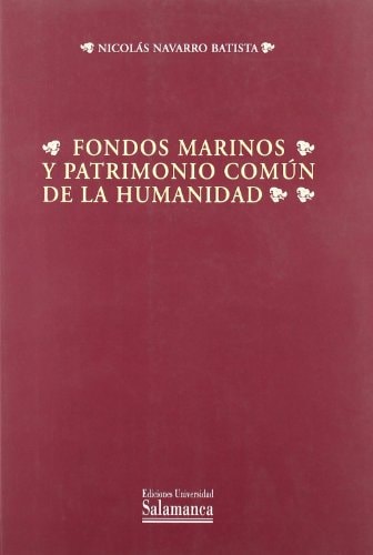 Fondos marinos y patrimonio común de la humanidad, de Navarro Batista | portada del libro