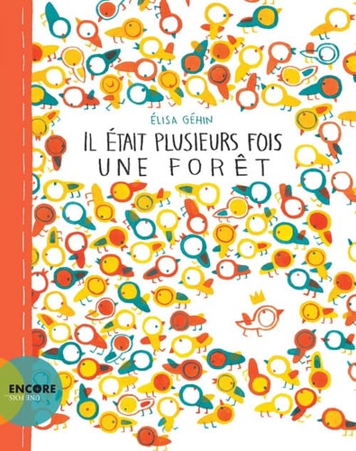 IL ETAIT PLUSIEURS FOIS UNE FORET, de Élisa Géhin | portada del libro