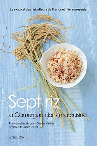 SEPT RIZ LA CAMARGUE DANS MA CUISINE, de Collectif | portada del libro