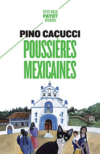 POUSSIERES MEXICAINES, de Pino Cacucci | portada del libro