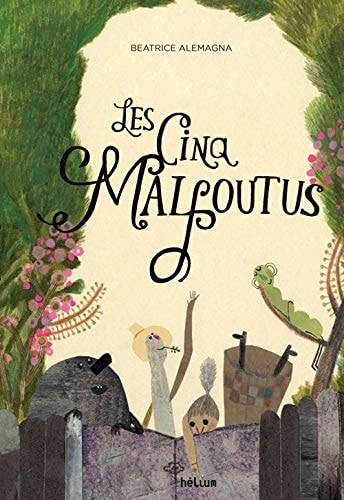 LES CINQ MALFOUTUS, de Beatrice Alemagna | portada del libro