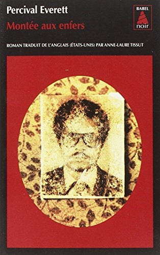 MONTEE AUX ENFERS, de Percival Everett | portada del libro