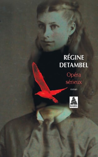 OPERA SERIEUX, de Régine Detambel | portada del libro