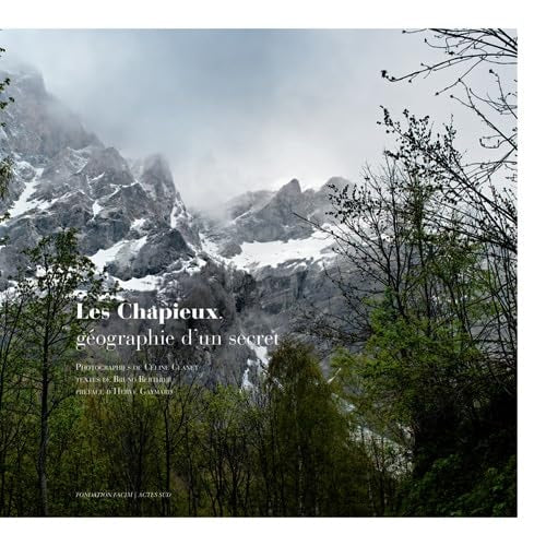 LES CHAPIEUX GEOGRAPHIE DUN SECRET, de Céline Clanet | portada del libro