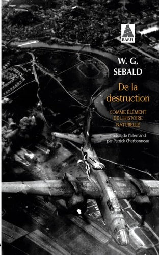 DE LA DESTRUCTION, de Winfried Georg Sebald | portada del libro
