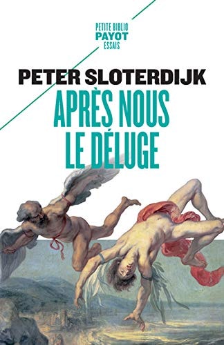 APRES NOUS LE DELUGE, de Peter Sloterdijk | portada del libro