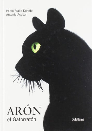 Arón, el Gatorratón, de Fraile Dorado | portada del libro
