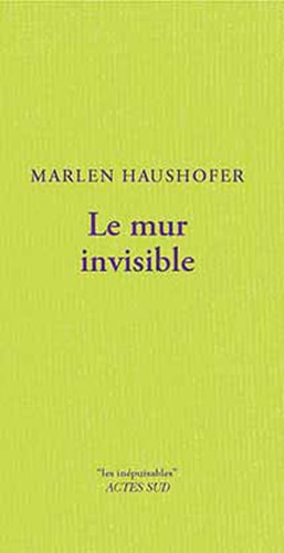 LE MUR INVISIBLE, de Marlen Haushofer | portada del libro