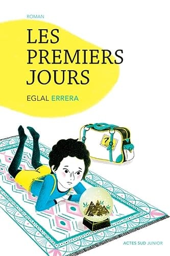 LES PREMIERS JOURS, de Eglal Errera | portada del libro