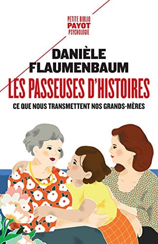 LES PASSEUSES D'HISTOIRES, de Danièle Flaumenbaum | portada del libro