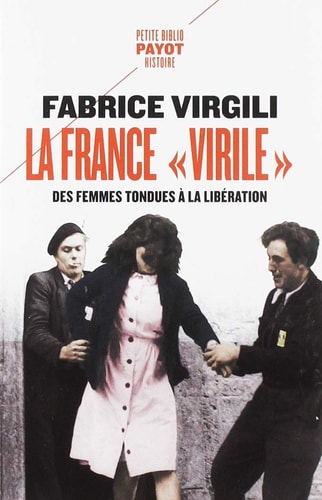 LA FRANCE VIRILE, de Fabrice Virgili | portada del libro