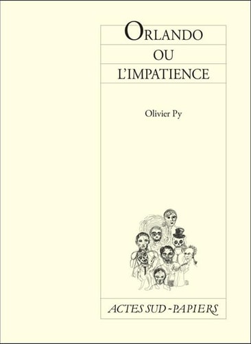 ORLANDO OU LIMPATIENCE, de Olivier Py | portada del libro