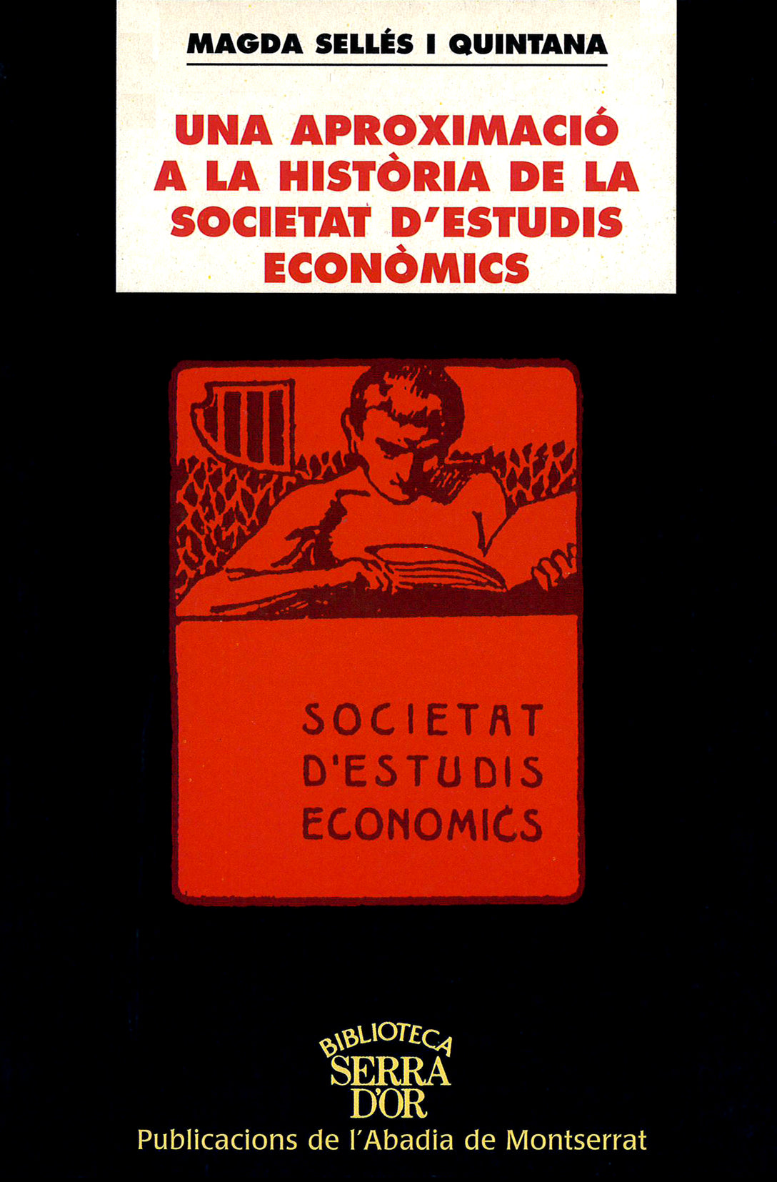 Una aproximació a la història de la Societat d'Estudis Econòmics, de Sellés i Quintana | portada del libro