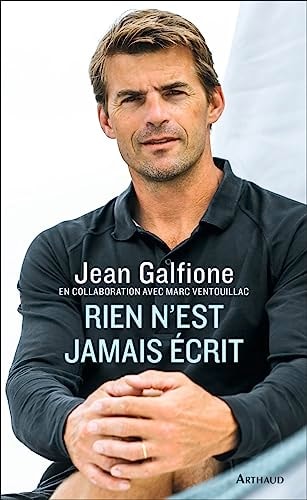 RIEN N'EST JAMAIS ECRIT, de Jean Galfione | portada del libro