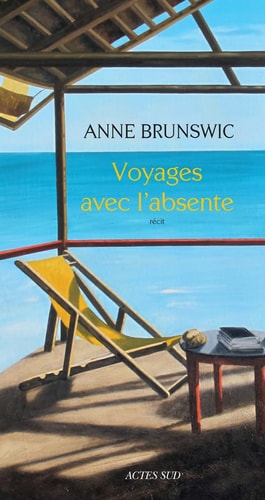 VOYAGES AVEC LABSENTE, de Anne Brunswic | portada del libro