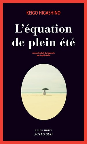L'EQUATION DE PLEIN ETE, de Keigo Higashino | portada del libro