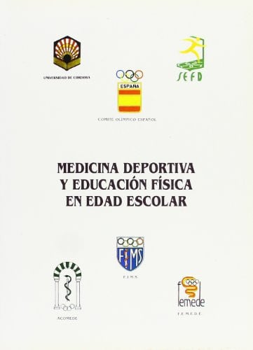 MEDICINA DEPORTIVA Y EDUCACION FISICA EN EDAD ESCOLAR, de GUILLEN DEL CASTILLO | portada del libro