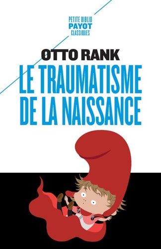 LE TRAUMATISME DE LA NAISSANCE, de Otto Rank | portada del libro