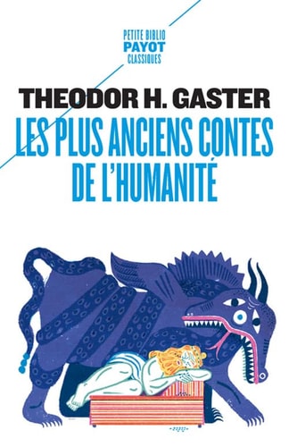 LES PLUS ANCIENS CONTES DE LHUMANITE, de Theodor Herzl Gaster | portada del libro