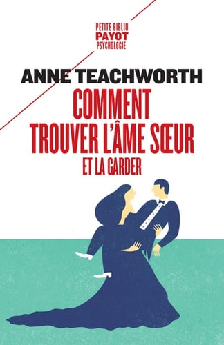 COMMENT TROUVER LME SOEUR ET LA GARDER, de Anne Teachworth | portada del libro