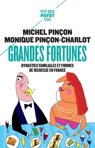 GRANDES FORTUNES, de Michel Pinçon | portada del libro