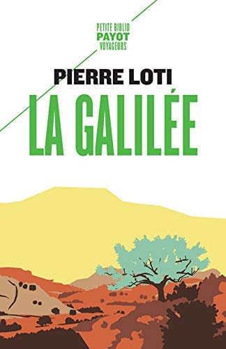 LA GALILEE, de Pierre Loti | portada del libro