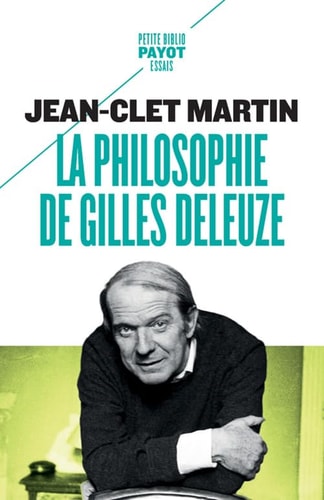 LA PHILOSOPHIE DE GILLES DELEUZE, de Jean-Clet Martin | portada del libro