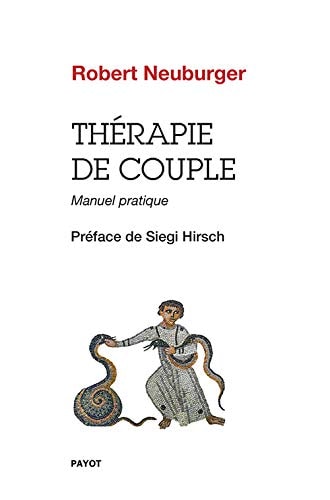 THERAPIE DE COUPLE, de Robert Neuburger | portada del libro