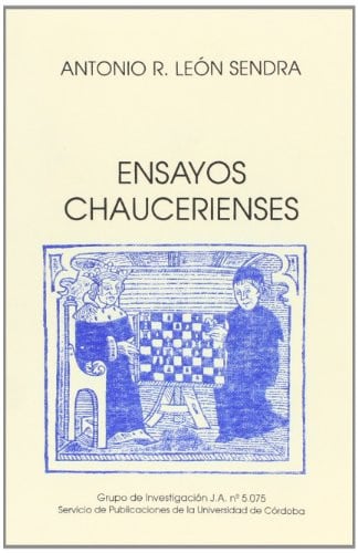 Ensayos chaucerienses, de LEON SENDRA | portada del libro