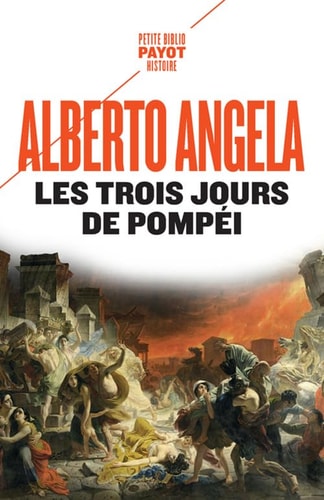 LES TROIS JOURS DE POMPEI, de Alberto Angela | portada del libro