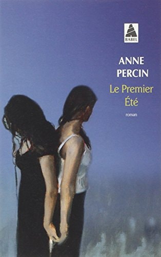 LE PREMIER ETE, de Anne Percin | portada del libro