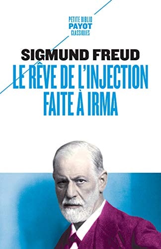 LE RÒVE DE LINJECTION FAITE A IRMA, de Sigmund Freud | portada del libro