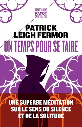 UN TEMPS POUR SE TAIRE, de Patrick Leigh Fermor | portada del libro