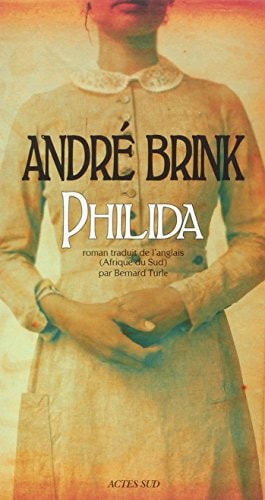 PHILIDA, de André Brink | portada del libro