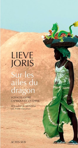 SUR LES AILES DU DRAGON, de Lieve Joris | portada del libro