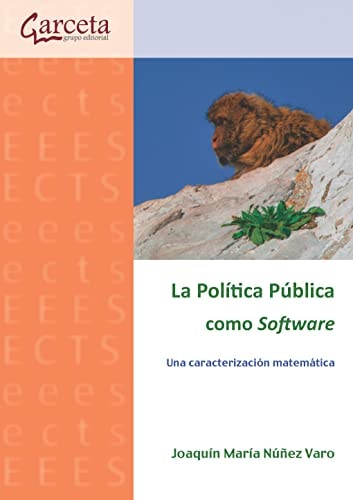 POLITICA PUBLICA COMO SOFTWARE, LA, de NUÑEZ VARO | portada del libro