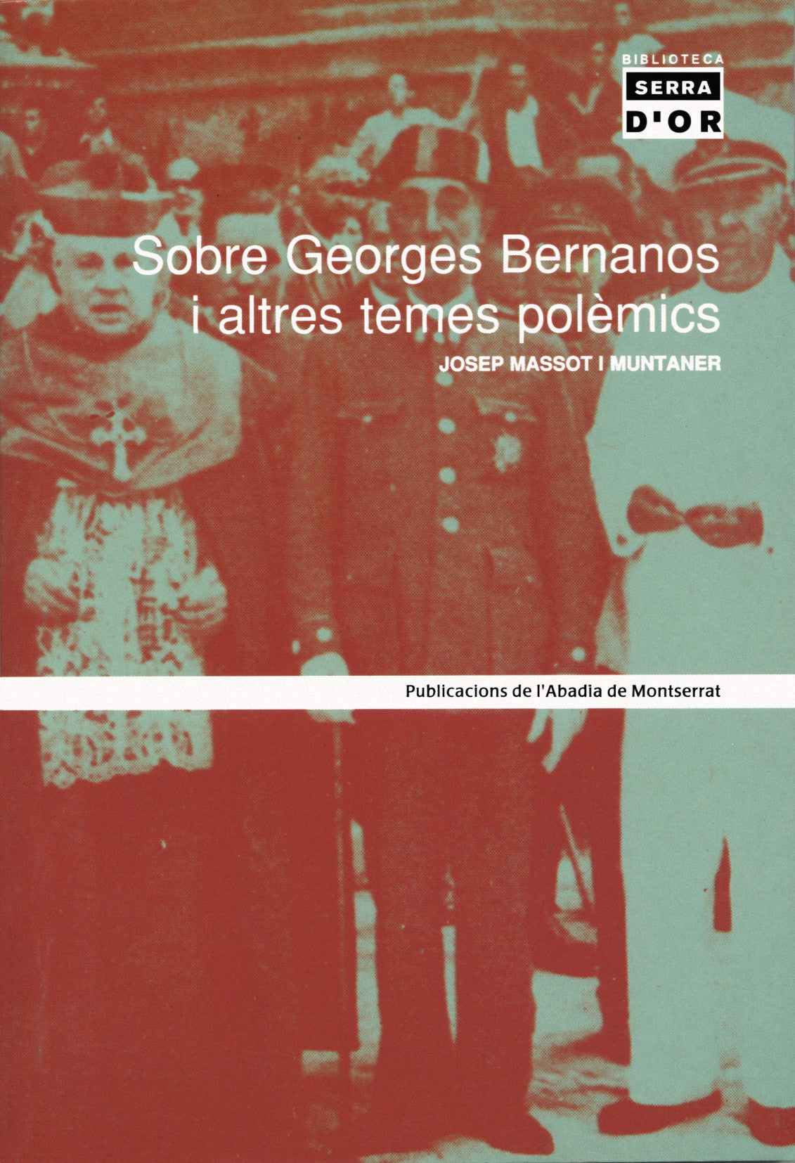 Sobre Georges Bernanos i altres temes polèmics, de Josep Massot i Muntaner | portada del libro