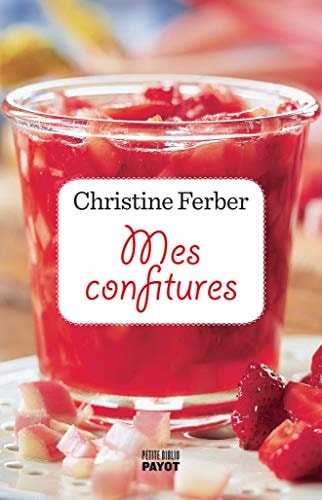 MES CONFITURES, de Christine Ferber | portada del libro