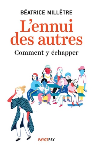 LENNUI DES AUTRES, de Béatrice Millêtre | portada del libro
