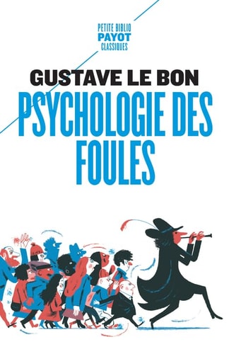 PSYCHOLOGIE DES FOULES, de Gustave Le Bon | portada del libro