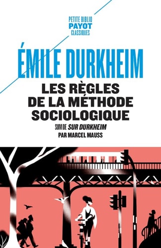 LES REGLES DE LA METHODE SOCIOLOGIQUE, de Marcel Mauss | portada del libro